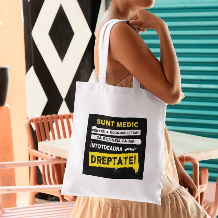 Sacoșă Tote „Sunt Medic – Am Întotdeauna Dreptate” - Atelier Magic