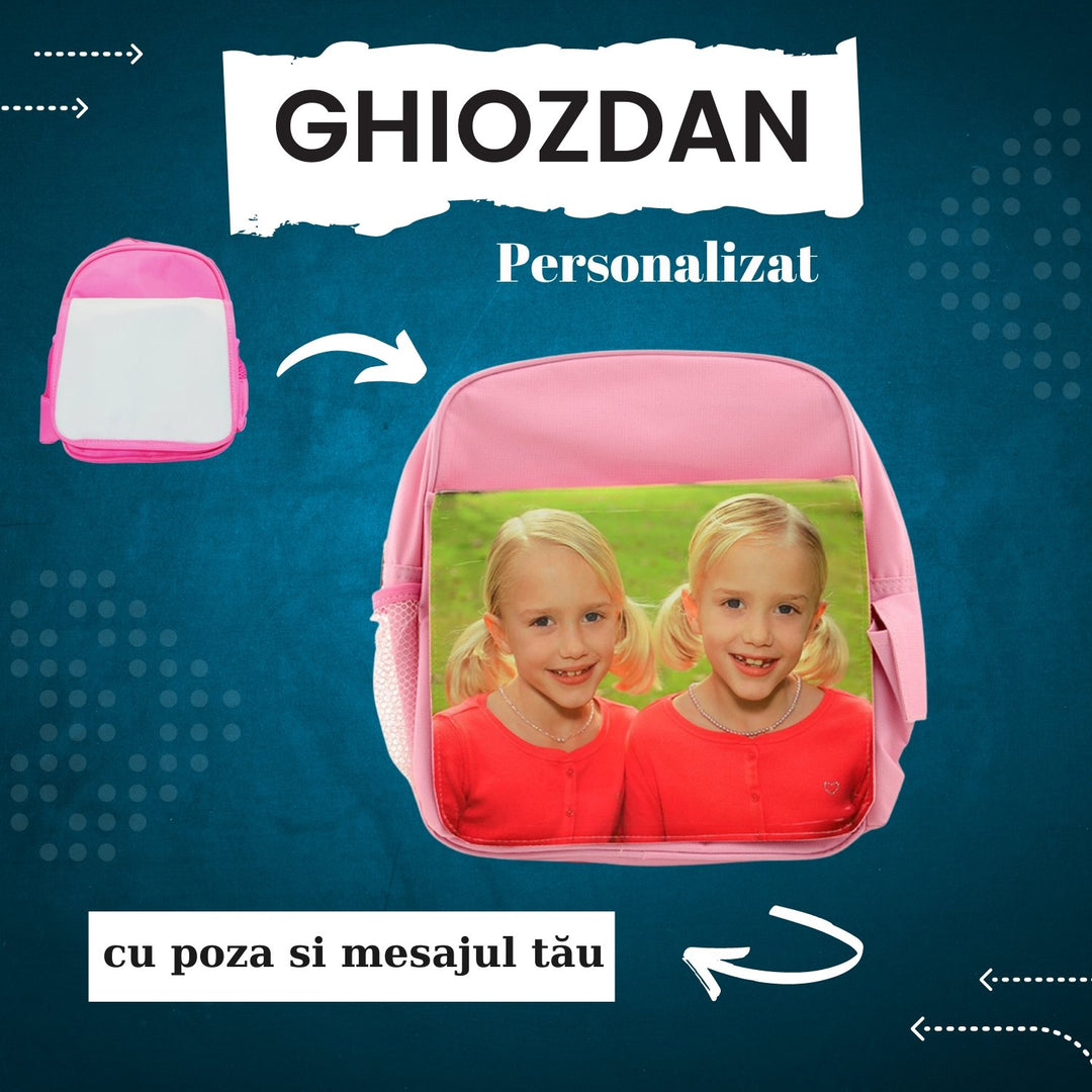 Ghiozdan Personalizat - Cadouri Personalizate 