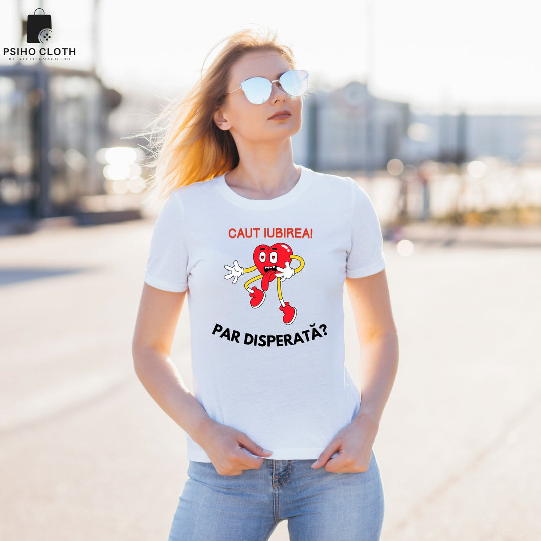 Tricou "Caut iubirea" - Cadouri Personalizate