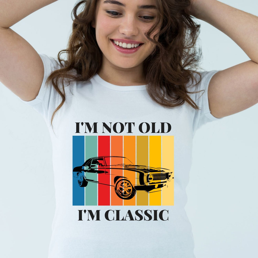 Tricou "im not old im classic" - Cadouri Personalizate