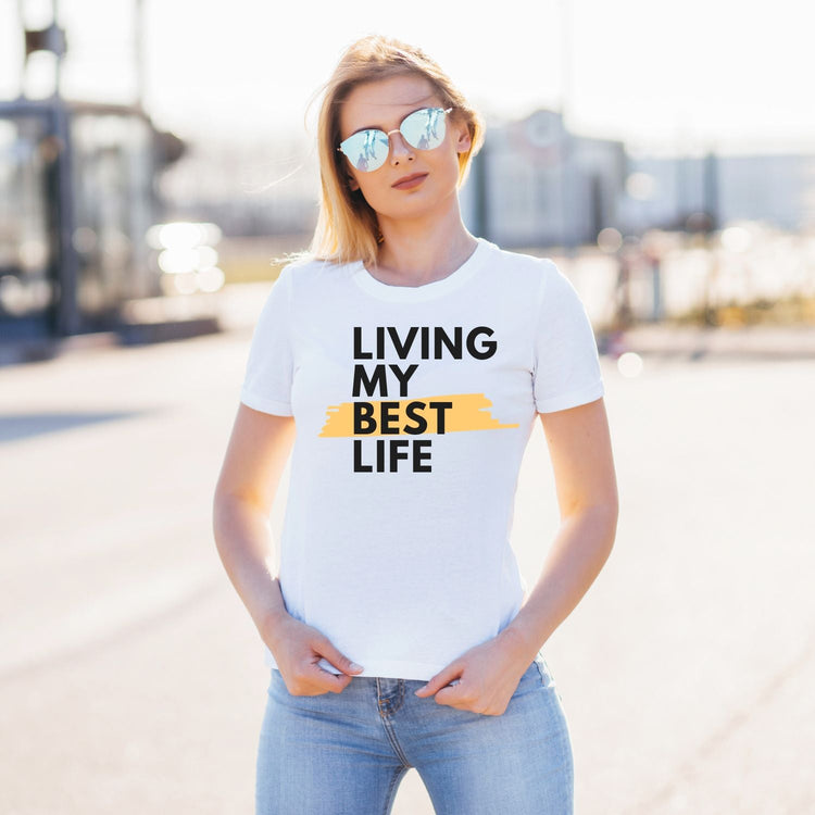 Tricou "living my best life" - Cadouri Personalizate