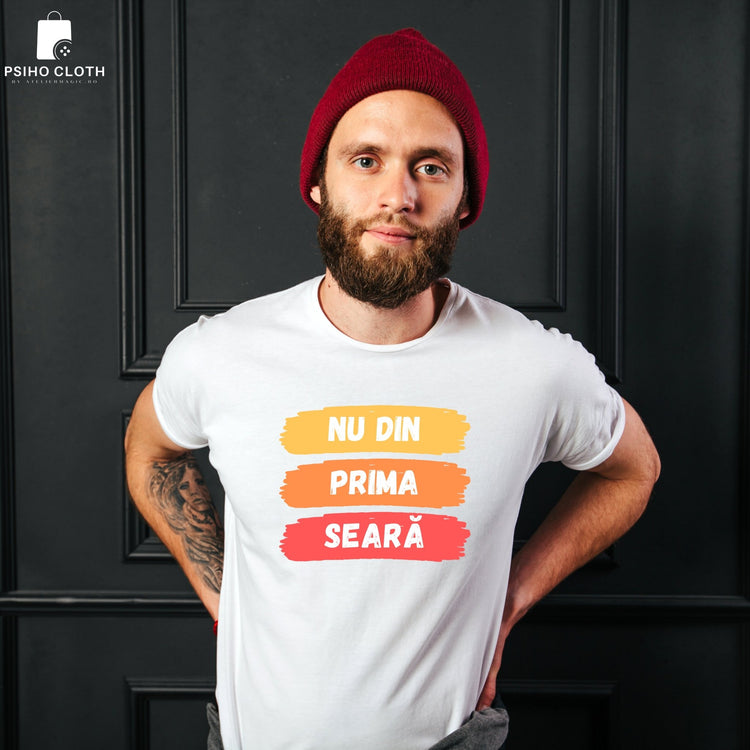 Tricou "Nu Din Prima" - Cadouri Personalizate